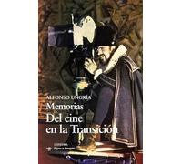 Memorias. Del cine en la Transición (Signo e imagen)