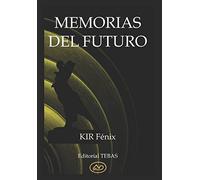 Memorias del Futuro