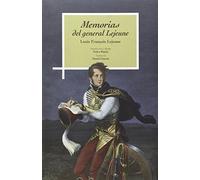Memorias del general Lejeune (SIN COLECCION)