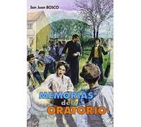 Memorias del Oratorio de San Francisco de Sales: 10 (Don Bosco)