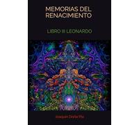 MEMORIAS DEL RENACIMIENTO: LIBRO III LEONARDO