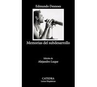 Memorias del subdesarrollo (Letras Hispánicas)