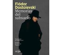 Memorias Del Subsuelo