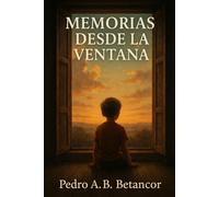 Memorias desde la Ventana: Recuerdos, silencios y heridas que nunca desaparecieron