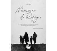 Memórias Do Refúgio (ebook)