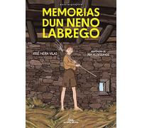 Memorias dun neno labrego: 10 (Novela Gráfica)