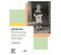 Memorias Dun Neno Labrego (lectura Fácil) (ebook)