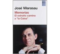 Memorias: El extraño camino a "la caixa" (Otros No Ficción)