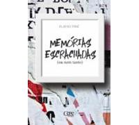 Memórias Escrachadas (ou Nem Tanto) (ebook)