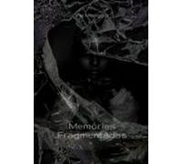 Memórias Fragmentadas (ebook)