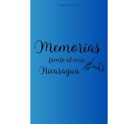 Memorias frente al Mar: Nicaragua