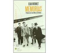 Memorias. Monnet (Raíces de Europa)