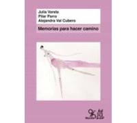 Memorias Para Hacer Camino
