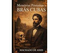 Memórias Póstumas de Brás Cubas
