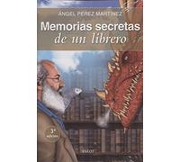 Memorias secretas de un librero (Astor Jr)