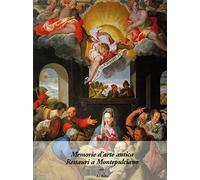 Memorie D'arte Antica. Restauri a M [Italia]