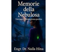 Memorie della Nebulosa (Codice del Silenzio)