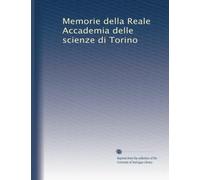 Memorie della Reale Accademia delle scienze di Torino (ser.1 v.36 1833)