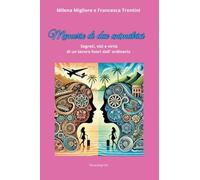 Memorie di due animatrici. Segreti, vizi e virtù di un lavoro fuori dall'ordinario