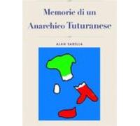 Memorie Di Un Anarchico Tuturanese (ebook)