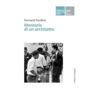 Memorie di un architetto (La libreria dell'architetto)