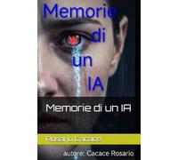 Memorie di un IA