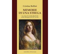 Memorie di una strega. La vita di Gentile Budrioli nella Bologna del XV secolo (Cammei)