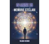 MEMORIE STELLARI: Coscienze Collettive e Intelligenza Artificiale: i Messaggi