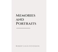 Memories and Portraits: Classic Edition Republished by North Publishers