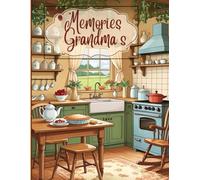 Memories at Grandma’s: A Cozy Nostalgic Coloring Book