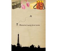 Memories away from home: Travel Journal Notebook