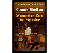 Memories Can Be Murder : The Fifth Charlie Parker Mystery (The Fifth Charlie Parker Mystery)
