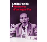 Memories D Un Segle D Or