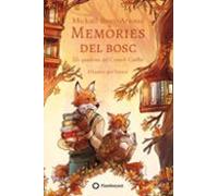 Memòries Del Bosc 2. Els Quaderns Del Corneli Guillot