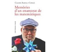 Memòries Dun Enamorat De Les Matemàtiques