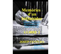 MEMÒRIES d'un INQUISIDOR -LLIBRE 2 (edició corregida): Abans i després de EL LLEGAT DE MONTSALVAT (Saga dels Càtars)