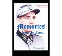 Memories from the Front volume #4