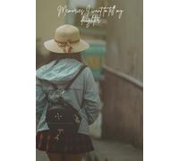 Memories I want to leave my daughter: Sharing Lifetime memories with your daughter