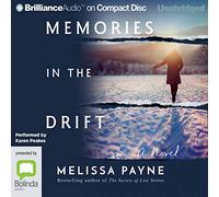 Memories in the Drift [Audio]