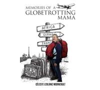 Memories of a Globe Trotting Mama "