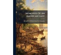 Memories Of An American Lady
