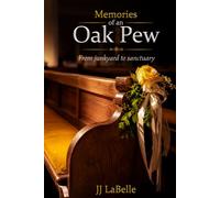 Memories of an Oak Pew: From junkyard to sanctuary