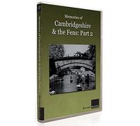 Memories of Cambridgeshire And The Fens: Part Two [DVD] [Reino Unido]