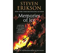 Memories of Ice (Malazan Book of the Fallen (Paperback)) by Steven Erikson(2006-08-01)