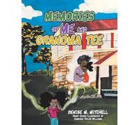 Memories of Me and Grandma Tee