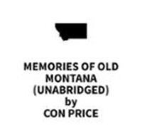 Memories Of Old Montana (unabridged) (audiolibro)