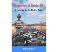Memories of Route 66: Growing up on the Mother Road