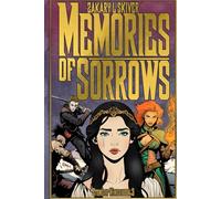 Memories of Sorrow (the stone of kings)