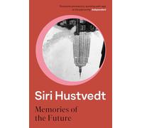 Memories Of The Future: 'A 21st-century Virginia Woolf' - Literary Review