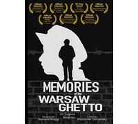 Memories of the Warsaw Ghetto